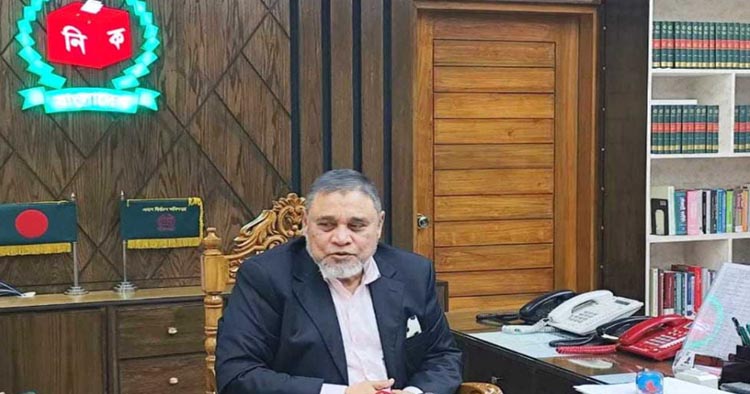 নির্বাচনের পরিবেশ সন্তোষজনক: প্রধান নির্বাচন কমিশনার